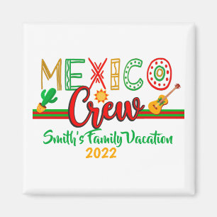 Mexiko Crew Cruise Travel Resa Vacation MAtching Magnet