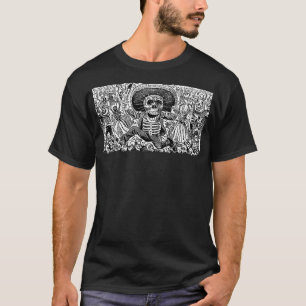 Mexiko Day of the dead Calaveras Muertos T Shirt