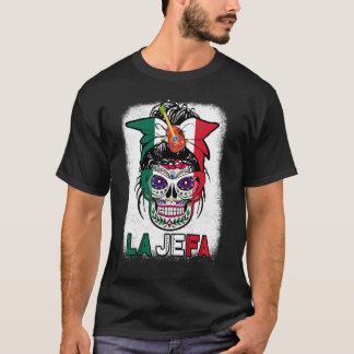 Mexiko Dia De Los Muertos La Jefa Sugar Skull Mexi T Shirt