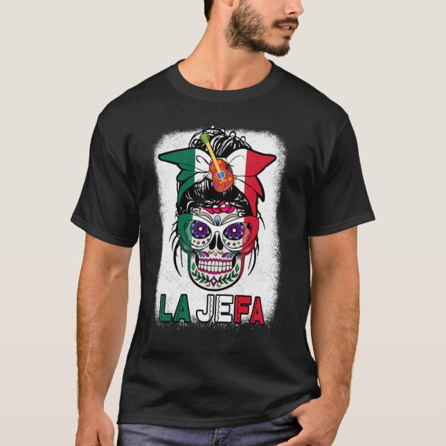 Mexiko Dia De Los Muertos La Jefa Sugar Skull Mexi T Shirt (Framsida)