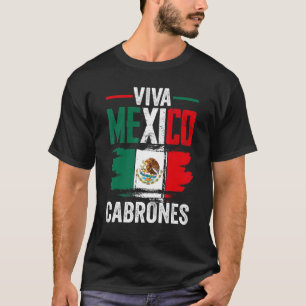 Mexiko Flagga Viva Mexiko Cabrones Mexikanska dage T Shirt