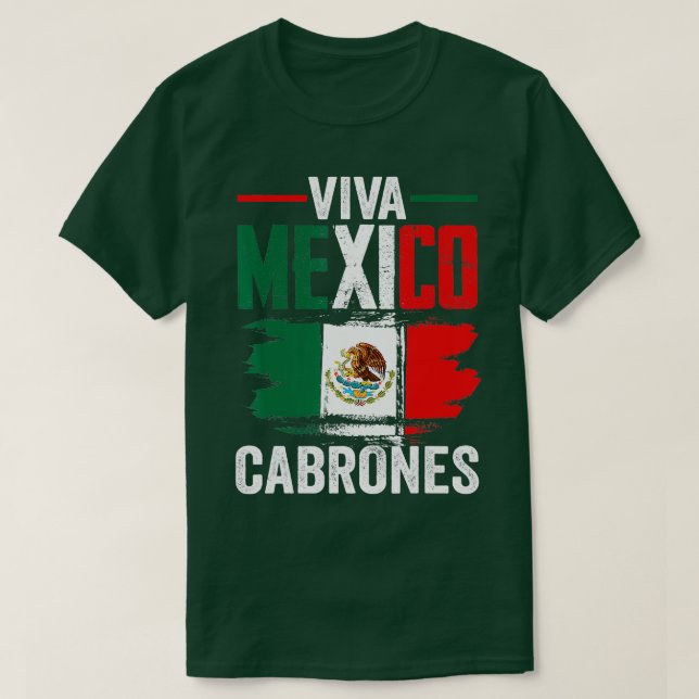 Mexiko Flagga Viva Mexiko Cabrones Mexikanska dage T Shirt (Design framsida)