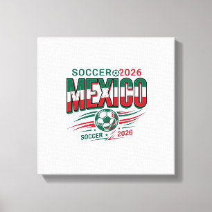 Mexiko Fotboll 2026 Fotboll Fet Land Typografi Canvastryck