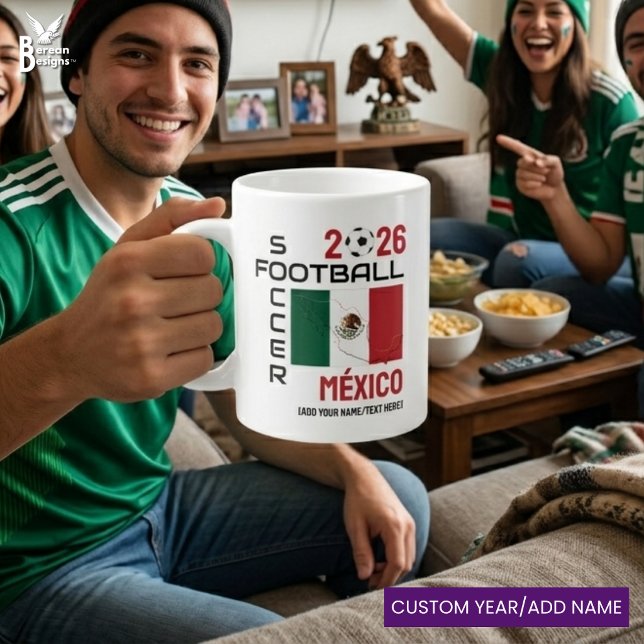 MEXIKO Fotboll Custom 2026 VALFRI ÅR Jumbo Mugg (Patriotic MEXICO FLAG 2026 SOCCER MUG with customizable year and text. Can be personalized for fans.)