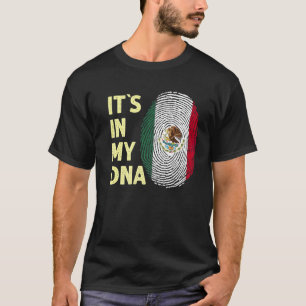 Mexiko i mitt Dna Mexican Flagga Team Mexiko T Shirt