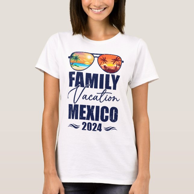 Mexiko Matching Family Vacation 2024 Skapar Memori T Shirt (Framsida)