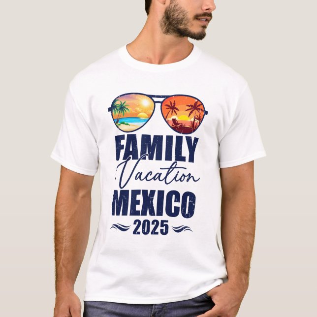 Mexiko Matching Family Vacation 2025 Skapar Memori T Shirt (Framsida)
