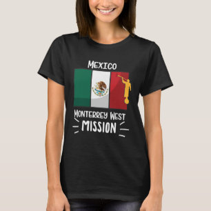 Mexiko Monterrey Väster Mormon LDS Uppdrag Mission T Shirt
