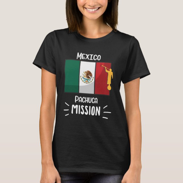 Mexiko Pachuca Mormon LDS Uppdrag missionär T Shirt (Framsida)