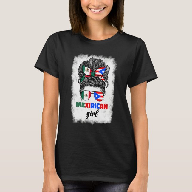 Mexirican Girl Mix Half Mexican And Puerto Rican R T Shirt (Framsida)