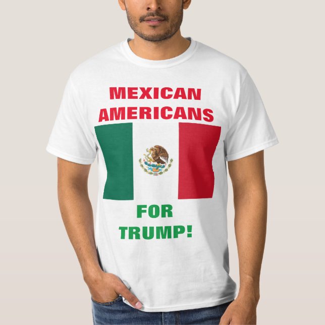 MEXISKA MERIKANER FÖR TRUMP! T SHIRT (Framsida)