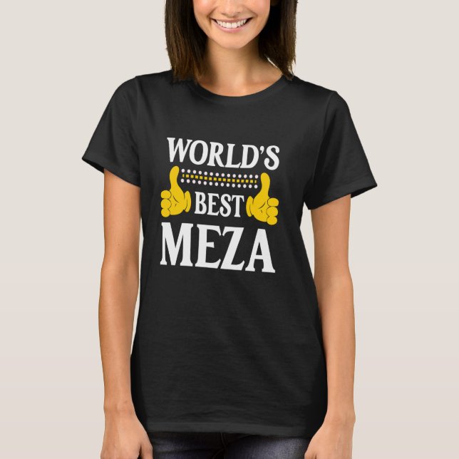 Meza Surname Funny Team Family Efternamn World's B T Shirt (Framsida)
