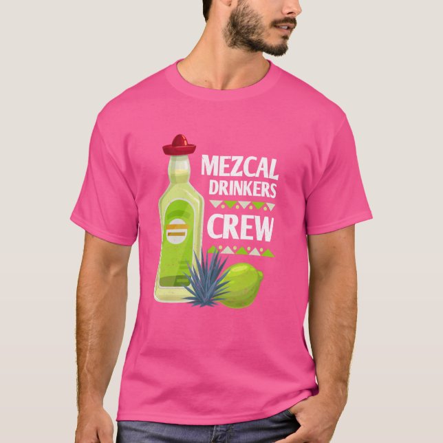 Mezcal Tequila Margarita Mexicans Cocktails Alcoho T Shirt (Framsida)