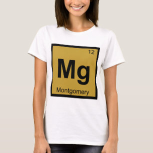 Mg - Montgomery City Chemistry Periodiska Systemet Tee