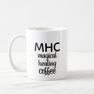 "MHC: Mugg för Magical läka kaffe"
