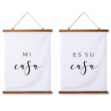 Mi casa es su casa elegant