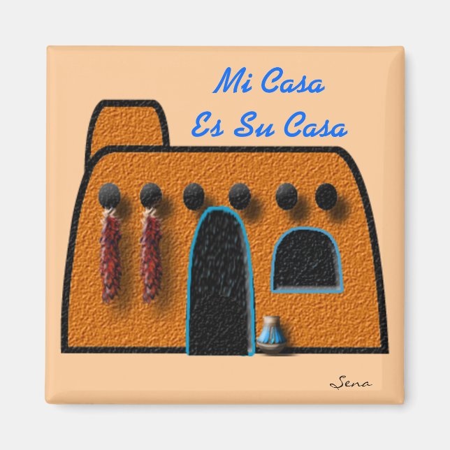 Mi Casa Es Su Casa Magnet (Framsidan)