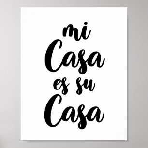 Mi casa es su casa poster