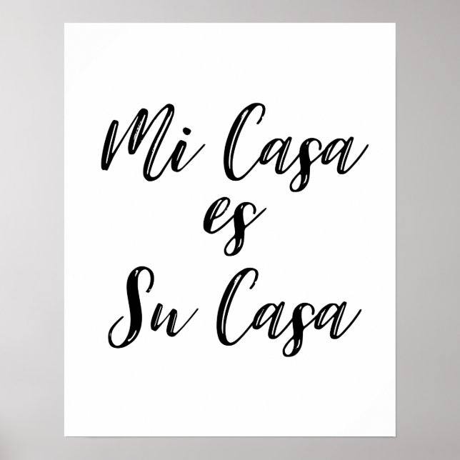 Mi Casa Es Su Casa Poster (Framsidan)