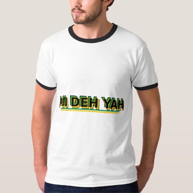 Mi Deh Yah Jamaicanska Vibrationer  T Shirt (Framsida)