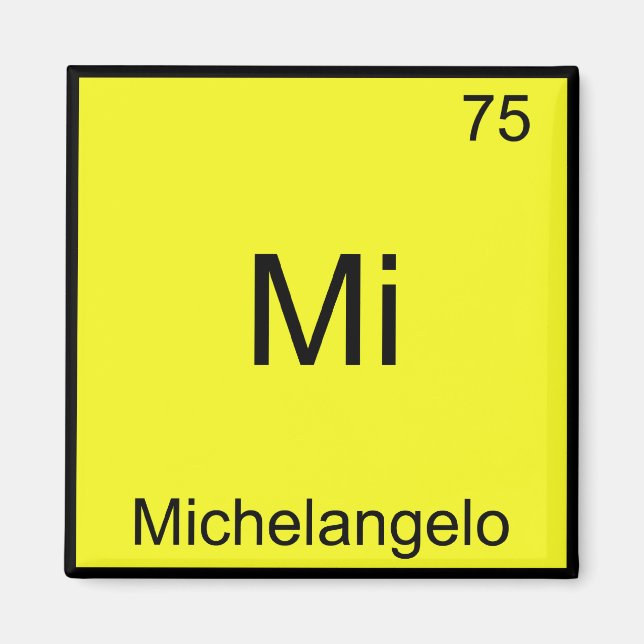 Mi - Michelangelo Roligt Kemiskt Element Symbol Magnet (Framsidan)