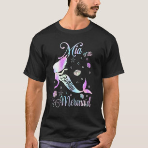 Mia of Birthday Girl Sjöjungfru Party Family Matc T Shirt