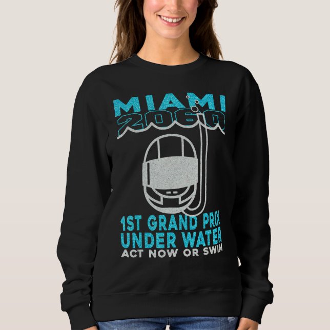 Miami 2060 1st Grand Prix under Vatten Act Now ell T Shirt (Framsida)