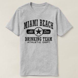 Miami Beach Drinking Team Tee Shirt