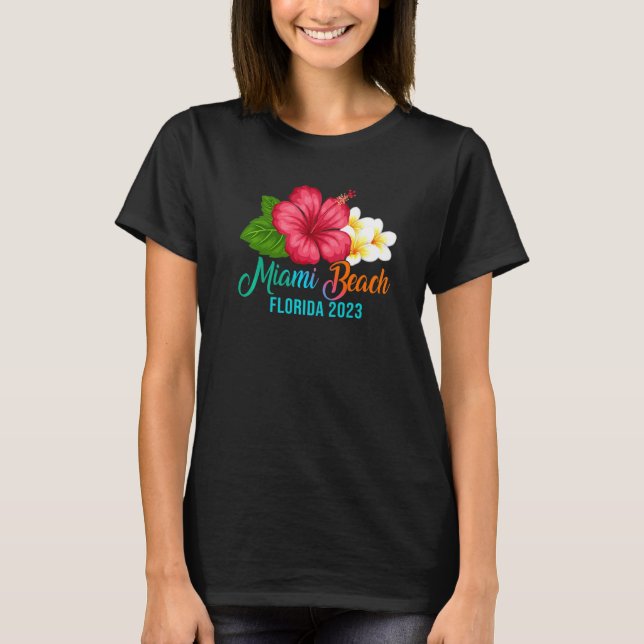 Miami Beach Vacation Florida Tropical Hibiscus Flo T Shirt (Framsida)