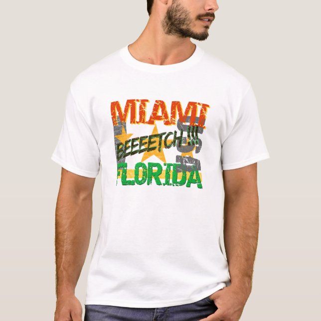 Miami Beeetch shirt - välj stil Tee Shirt (Framsida)
