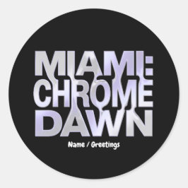 Miami Chrome Dawn Liquid Metal Y3K Aesthetic Art Runt Klistermärke