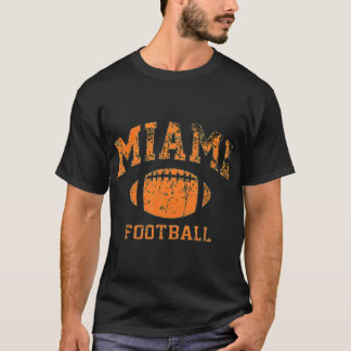 Miami Football funny T Shirt