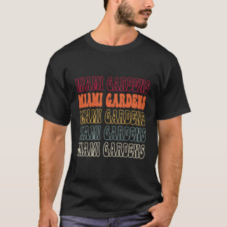 Miami Gardens T Shirt