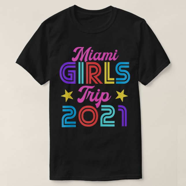 Miami Girls Resa 2021 Matching Squad Bachelorette T Shirt (Design framsida)
