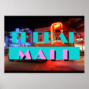 "MIAMI: Nattar" 20" x 28" på Rad Mall Poster