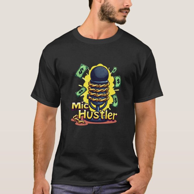 Mic Hustler T Shirt (Framsida)