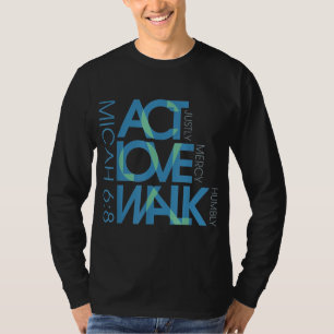 Micah 68 Act Justly Kärlek Mercy Walk Humly Jesus T Shirt