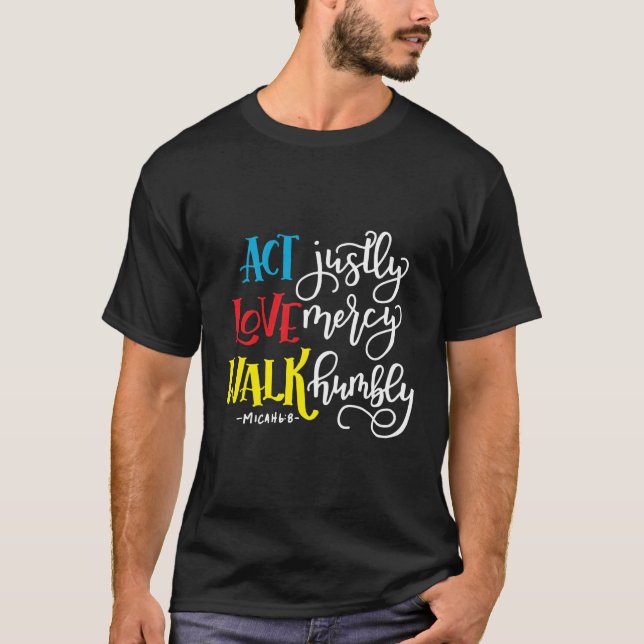 Micah 68 Act Kärlek Walk T Shirt (Framsida)