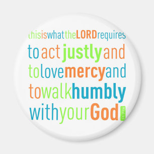Micah 6:8 magnet