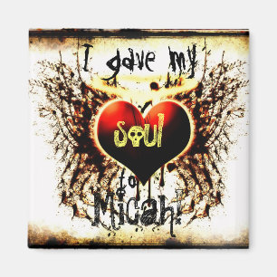 MicahHeartSoulRustic gav jag mitt, soul, till, Magnet