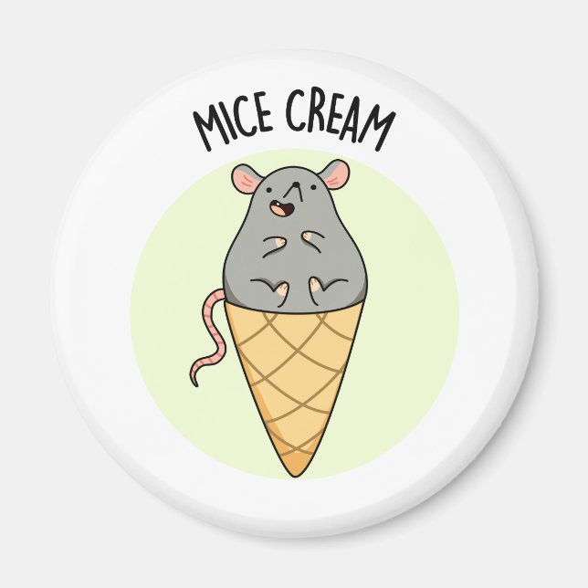 Mice Cream Funny Ice Cream Pun Magnet (Framsidan)