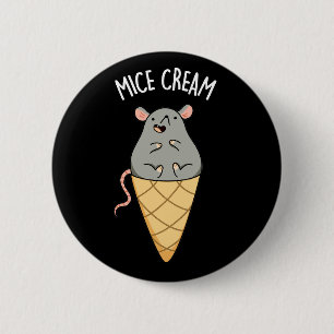 Mice Cream Funny Ice Cream Pun Mörk BG Knapp