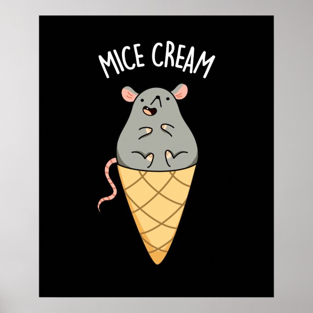 Mice Cream Funny Ice Cream Pun Mörk BG Poster (Framsidan)