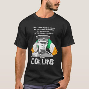 Michael Collins Irish Leader Centenary Ireland 192 T Shirt