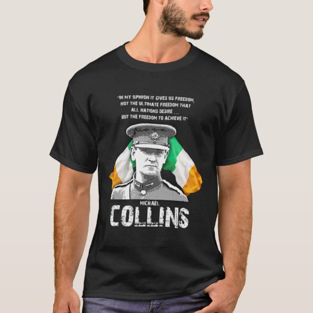 Michael Collins Irish Leader Centenary Ireland 192 T Shirt (Framsida)