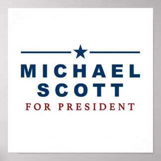 Michael Scott for President Office Poster