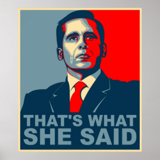 Michael Scott Thats vad hon sa Poster