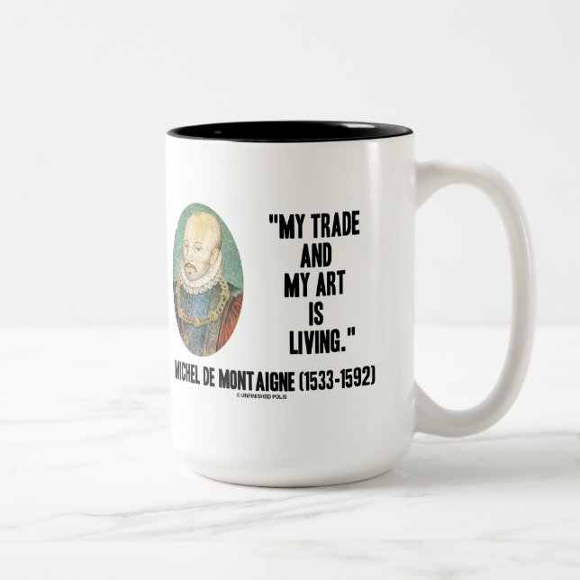 Michel de Montaigne och min konst lever Två-Tonad Mugg (Höger)