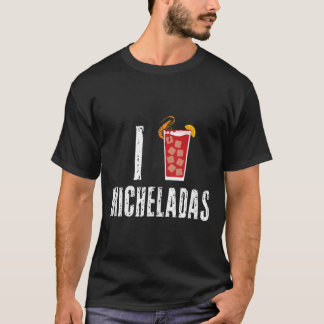 Michelada Shirt I Love Micheladas Cinco De Mayo Be T