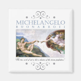 Michelangelo Creation of Man Painting with Quote Magnet